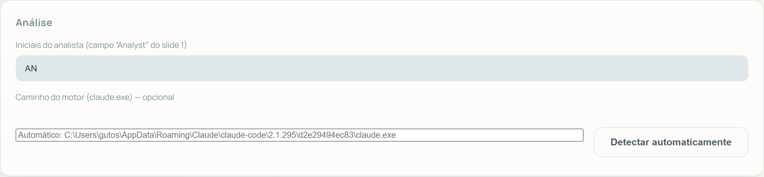 Cartão Análise com iniciais do analista e caminho do claude.exe com o botão Detectar automaticamente
